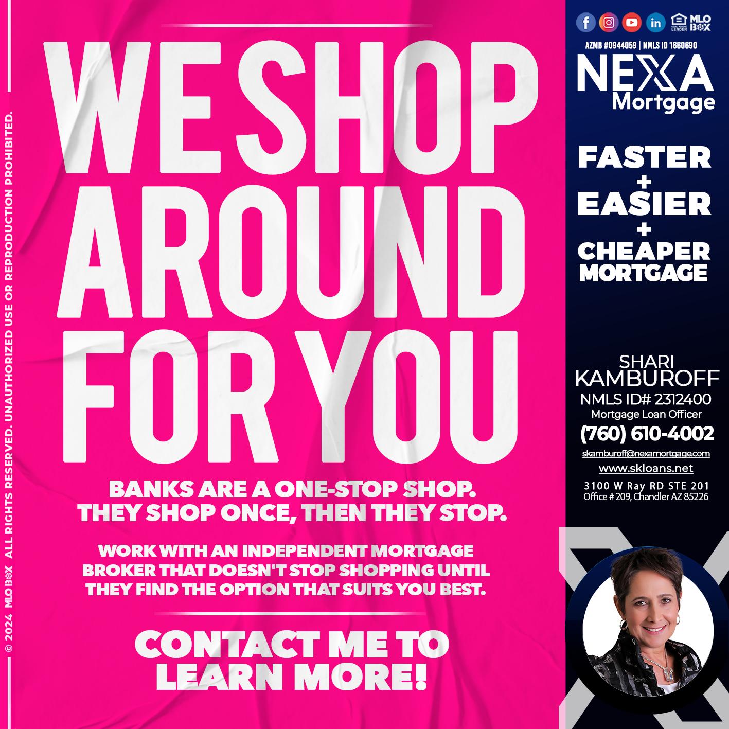WE SHOP - Shari Kamburoff -Mortgage Loan Officer