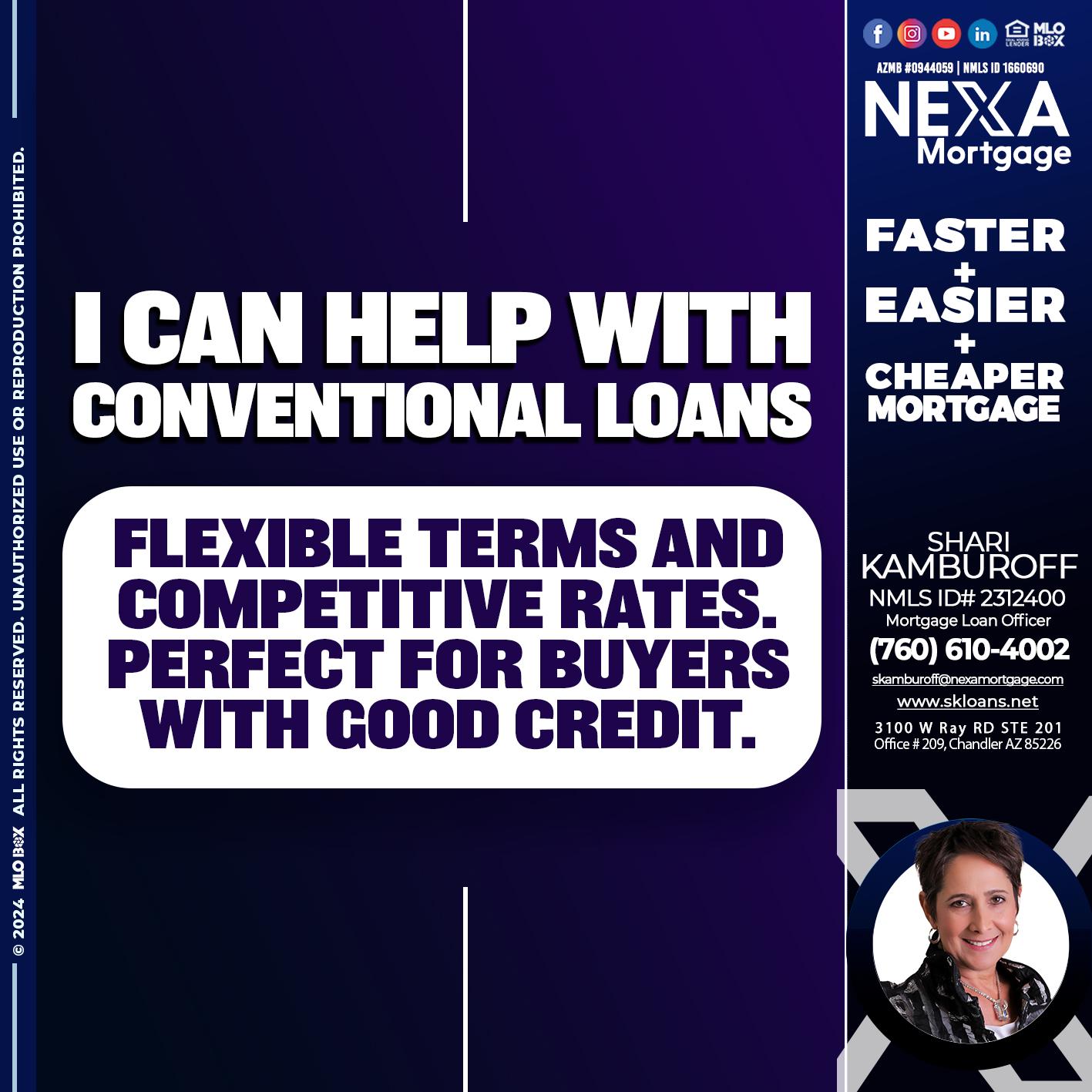 I CAN HELP WITH CONVENTIONAL LOANS - Shari Kamburoff -Mortgage Loan Officer