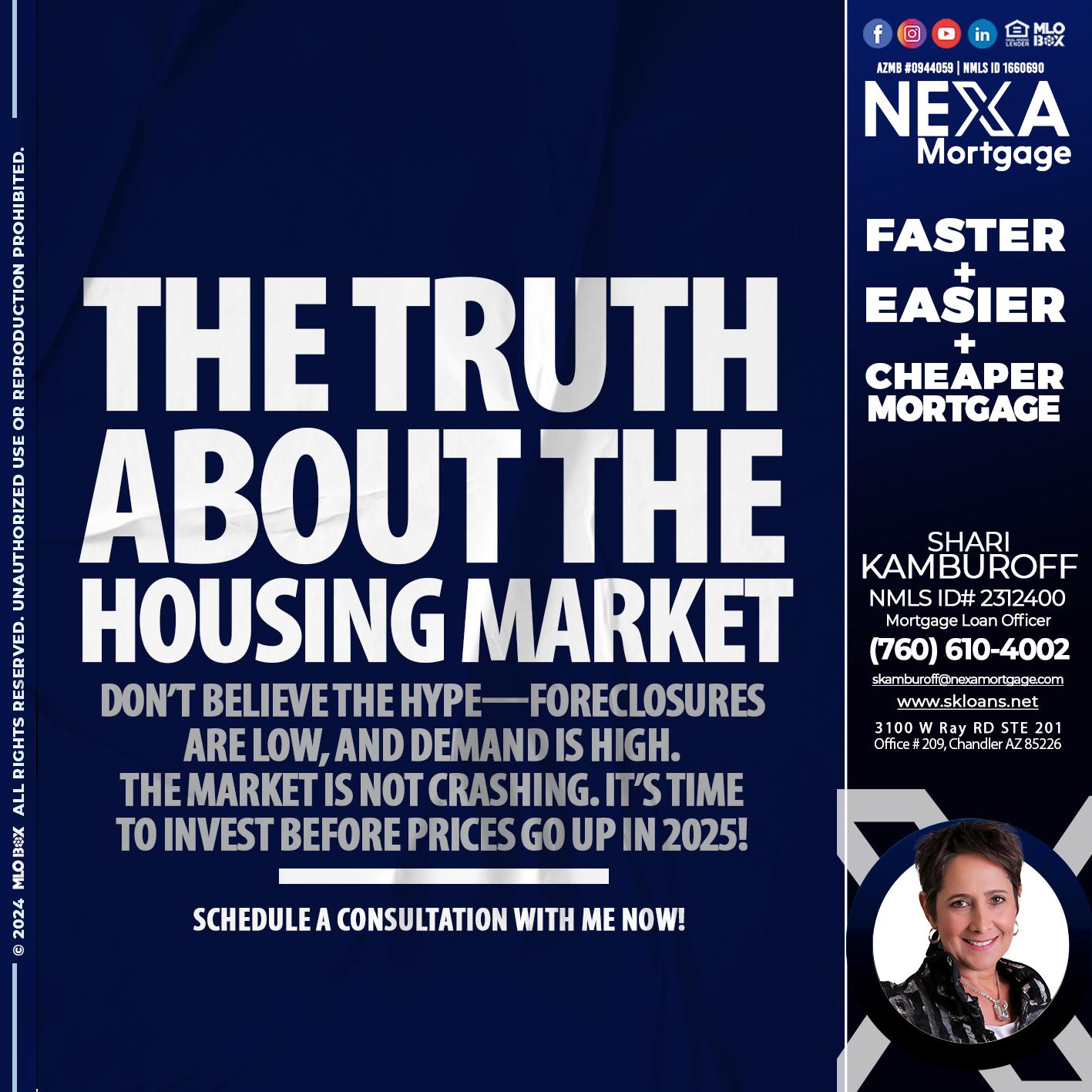 the truth about - Shari Kamburoff -Mortgage Loan Officer