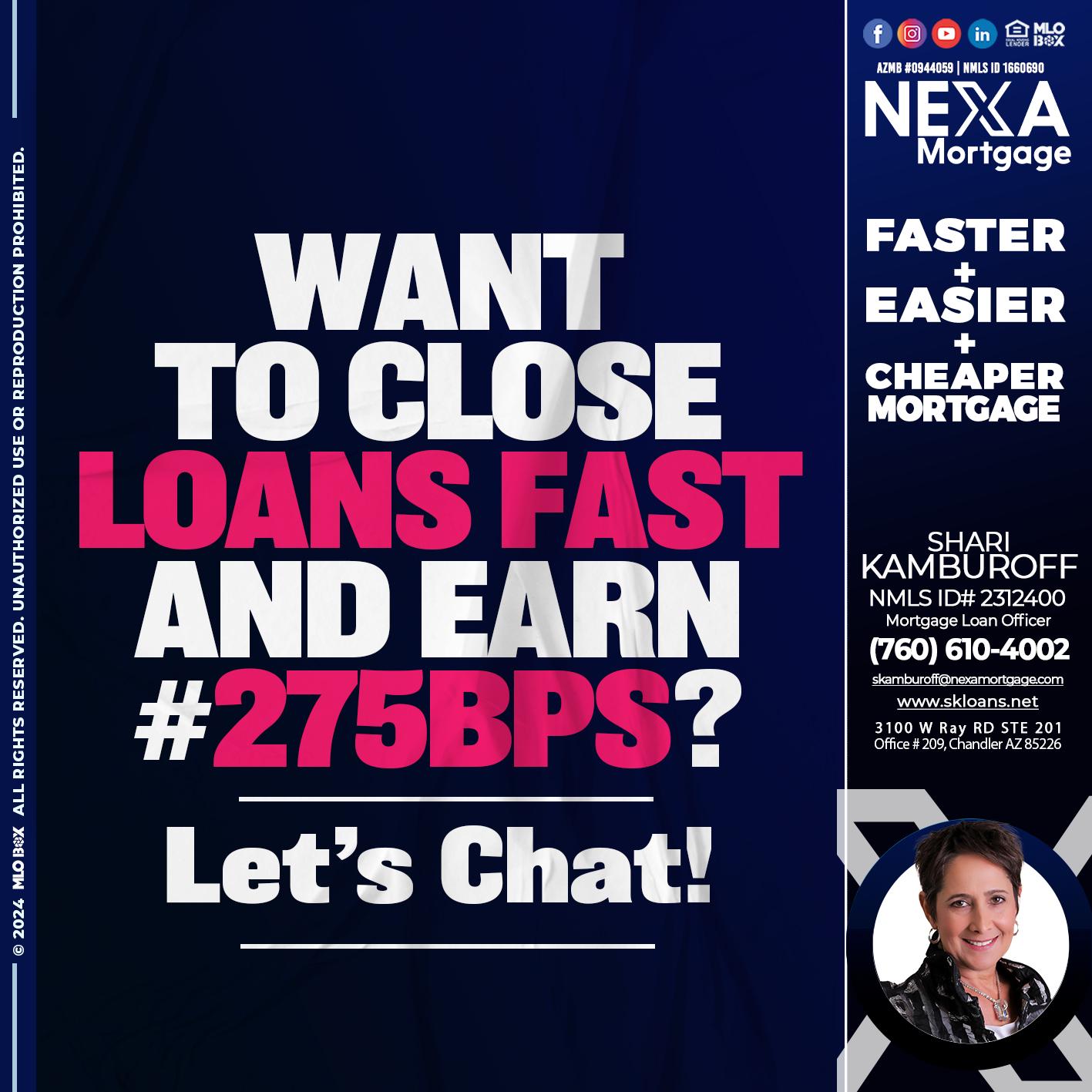 WANT TO CLOSE? - Shari Kamburoff -Mortgage Loan Officer