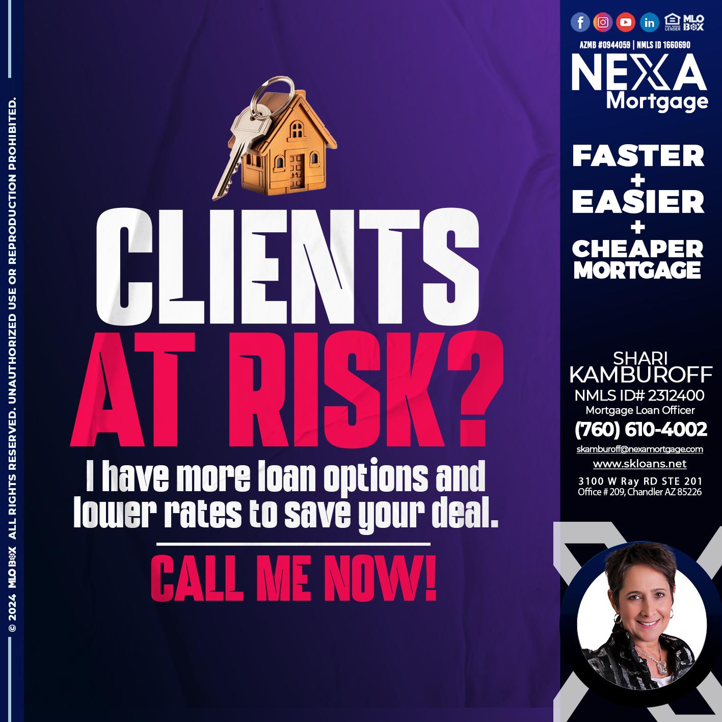 clients at risk - Shari Kamburoff -Mortgage Loan Officer
