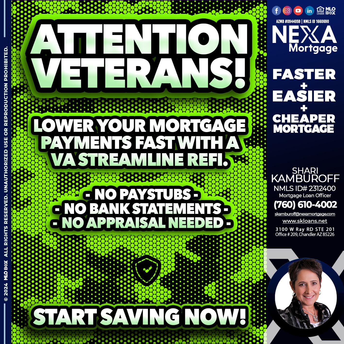 ATTENTION VETERANS - Shari Kamburoff -Mortgage Loan Officer