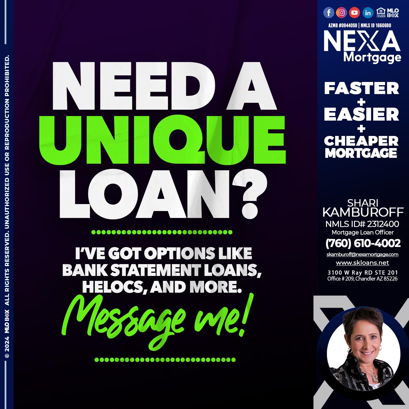 NEED A UNIQUE - Shari Kamburoff -Mortgage Loan Officer