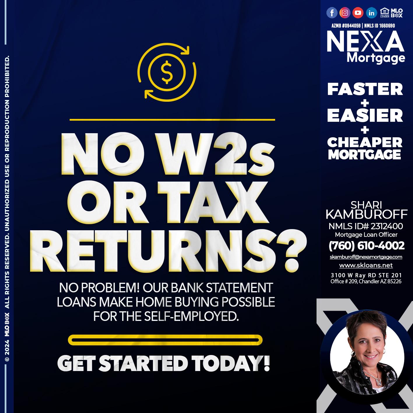 NO W2s - Shari Kamburoff -Mortgage Loan Officer