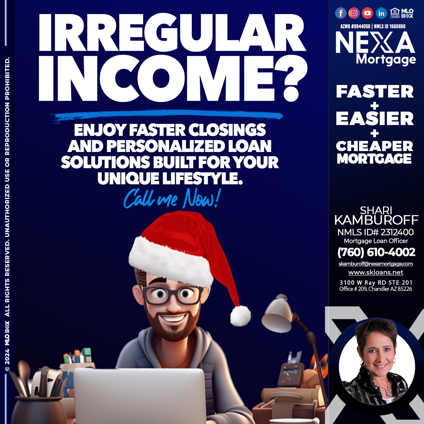 IRREGULAR INCOME? - Shari Kamburoff -Mortgage Loan Officer