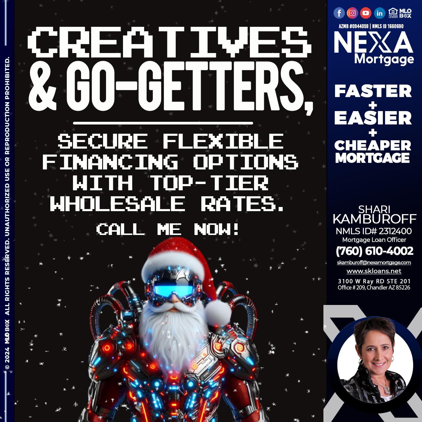 creatives and go-getters - Shari Kamburoff -Mortgage Loan Officer