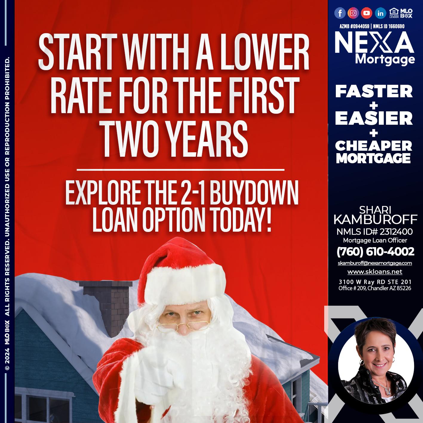 start with a lower - Shari Kamburoff -Mortgage Loan Officer