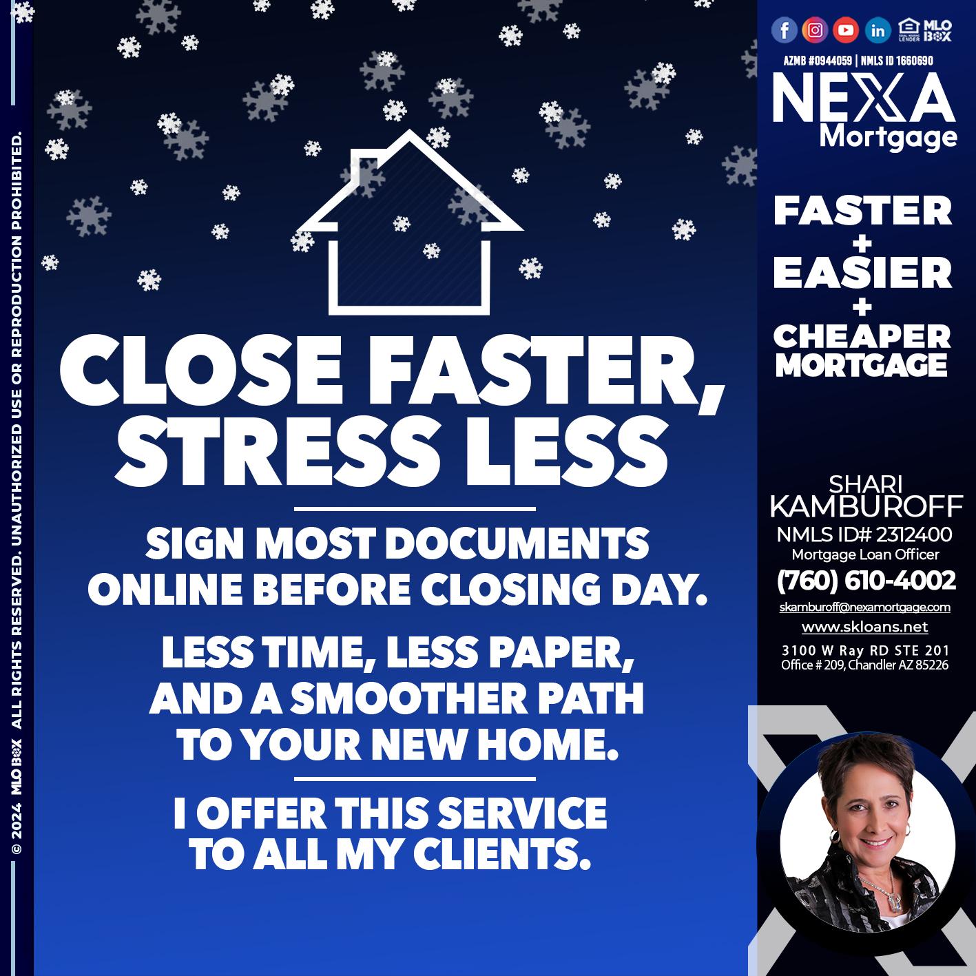close faster - Shari Kamburoff -Mortgage Loan Officer