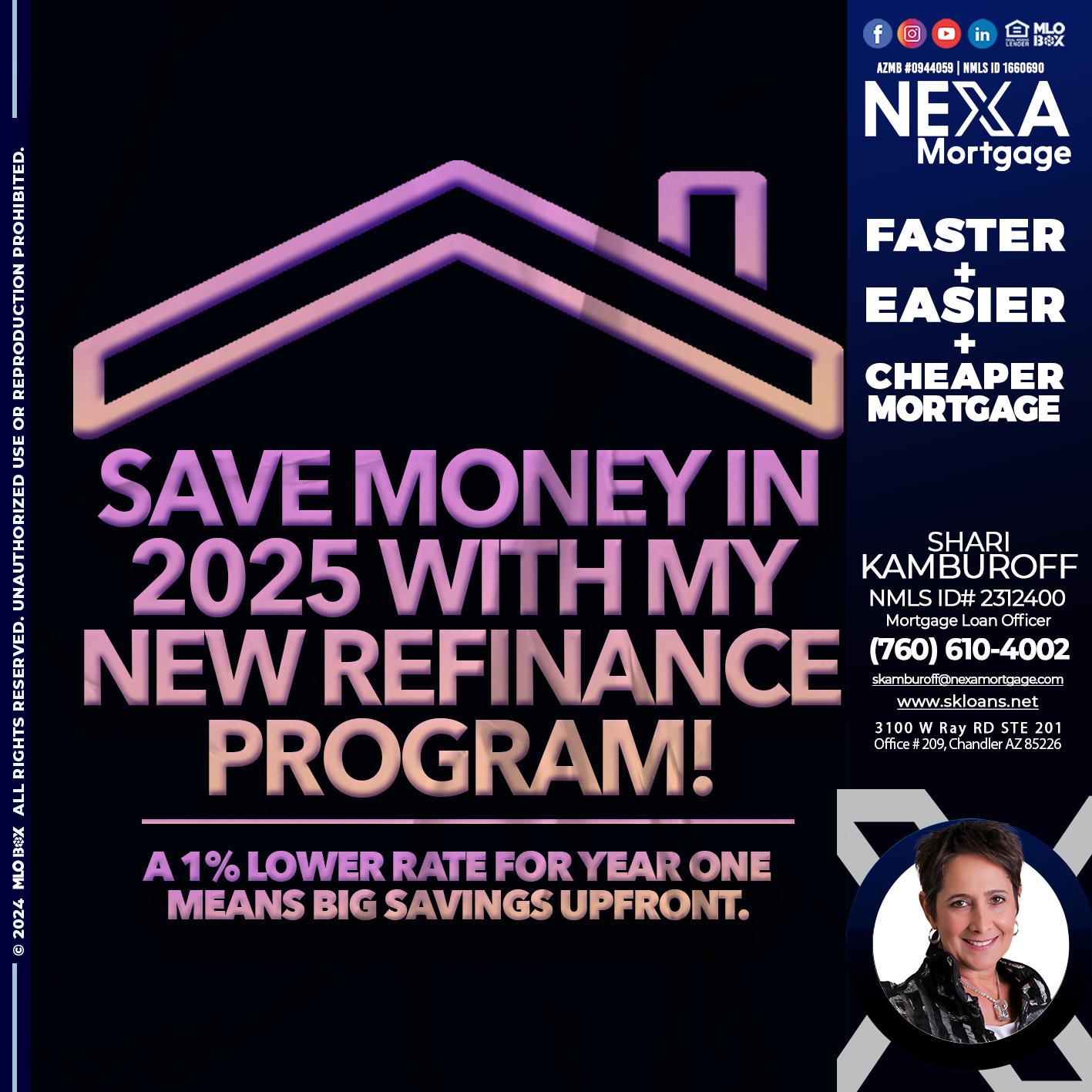 SAVE MONEY IN 2025 - Shari Kamburoff -Mortgage Loan Officer
