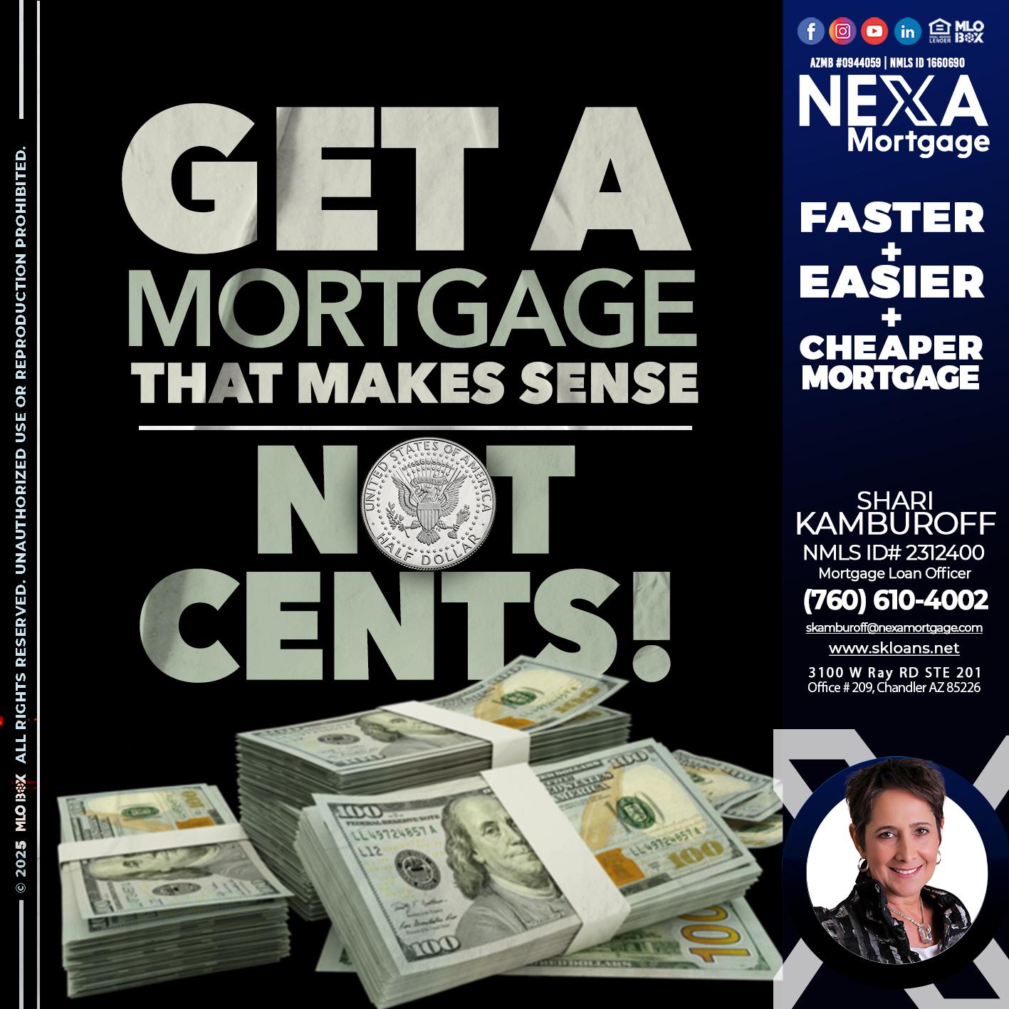 GET A MORTGAGE - Shari Kamburoff -Mortgage Loan Officer