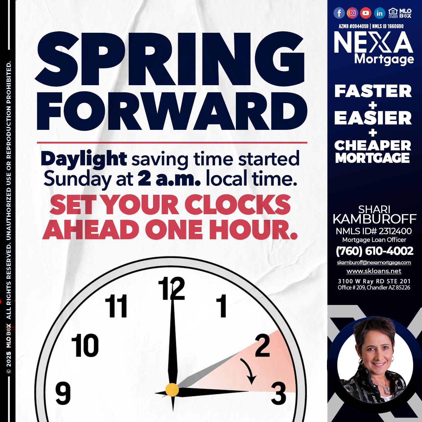 SPRING FORWARD - Shari Kamburoff -Mortgage Loan Officer