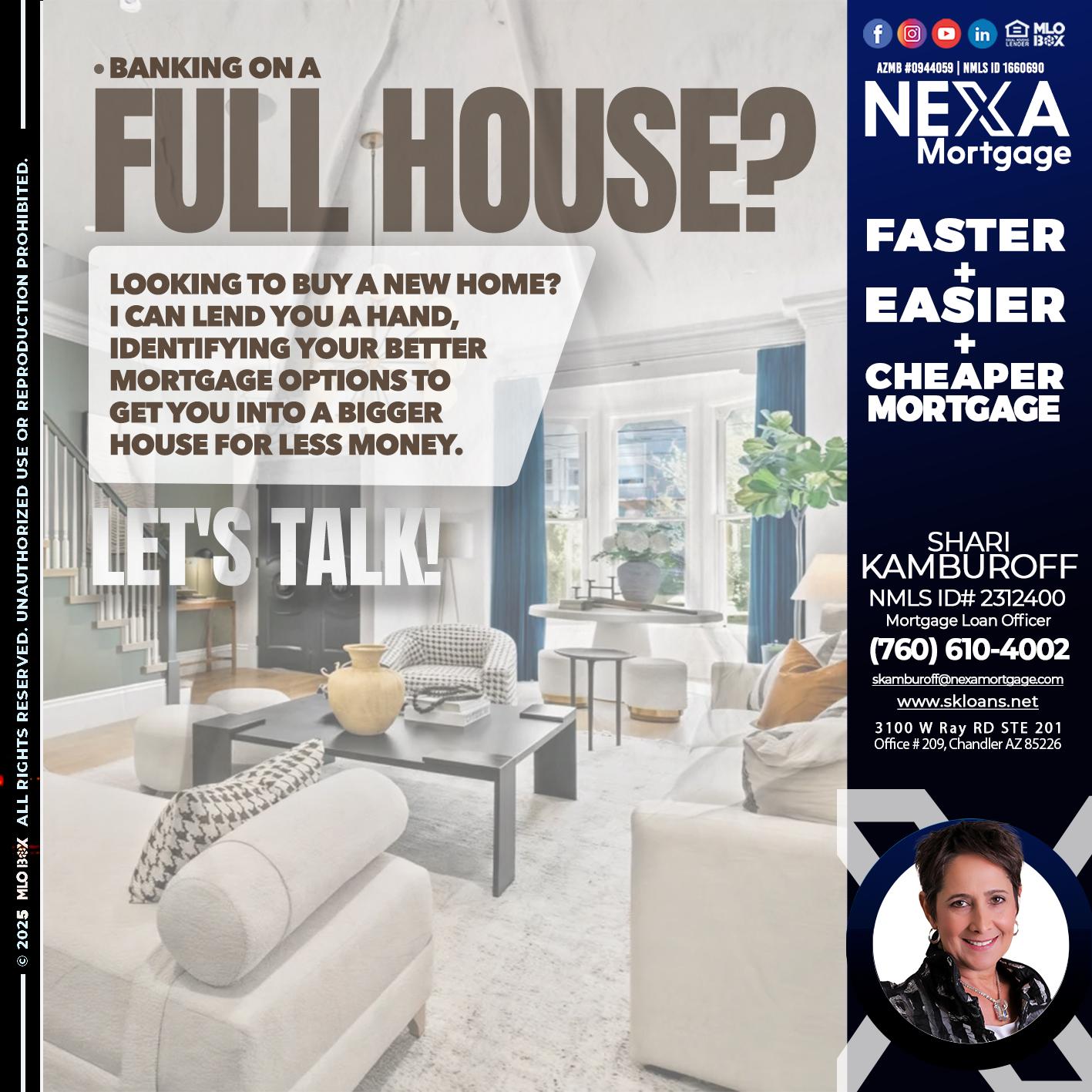 FULL HOUSE - Shari Kamburoff -Mortgage Loan Officer