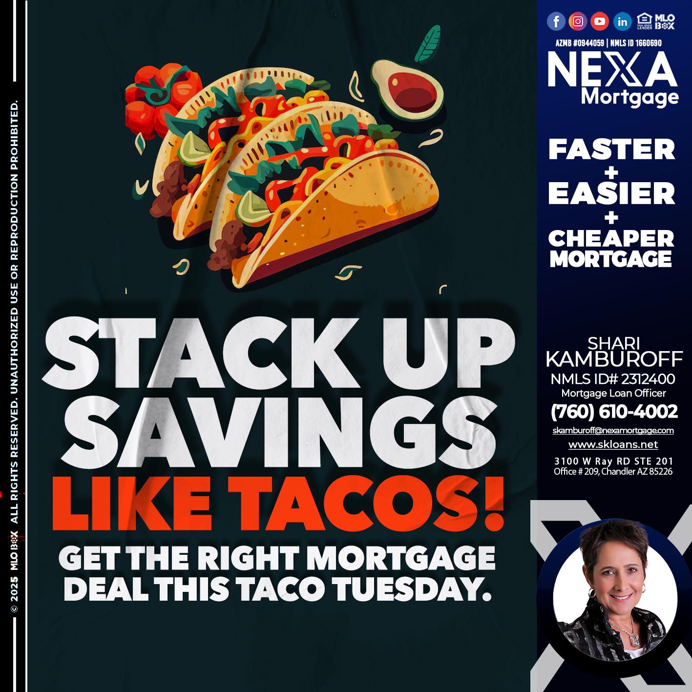TACO TUESDAY - Shari Kamburoff -Mortgage Loan Officer